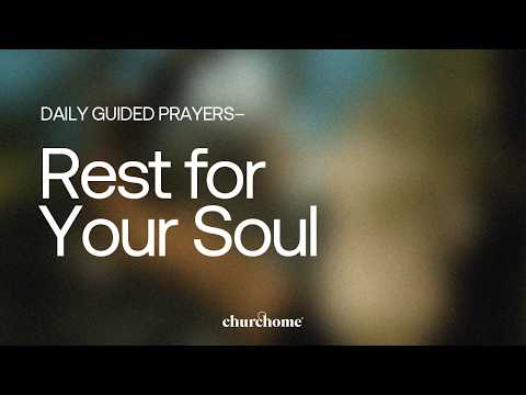 Rest for Your Soul