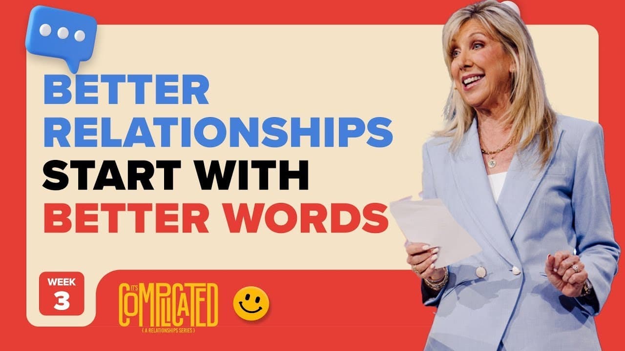 Want a Better Relationship? Start with Better Words