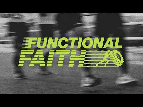 Functional Faith
