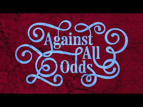 Against All Odds - Week 1 (11am)