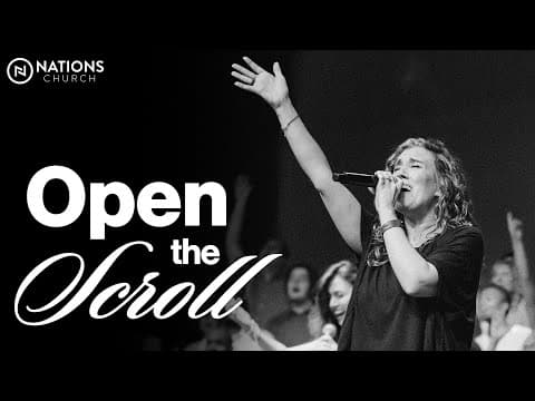 Open The Scroll | Dominique Hughes & Nations Worship