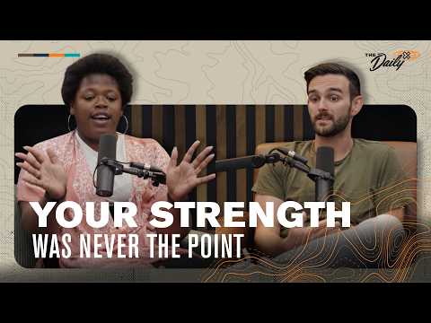 Your Strength Was Never the Point | 1 Samuel 17