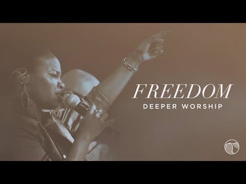 Freedom | Deeper Worship (Official Live Video)