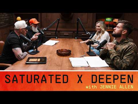 Saturated x Deepen with Jennie Allen