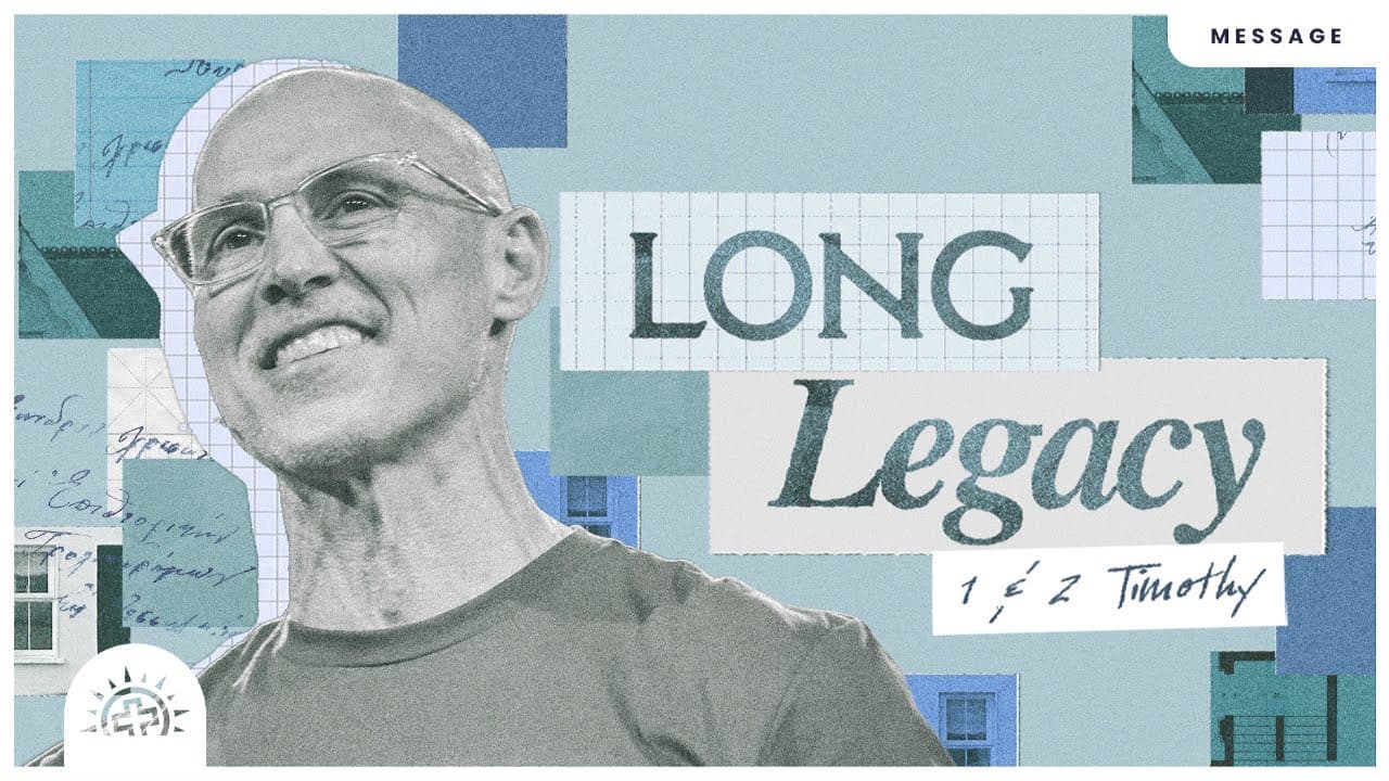 Long Legacy | Doug Sauder | 2 Timothy 4