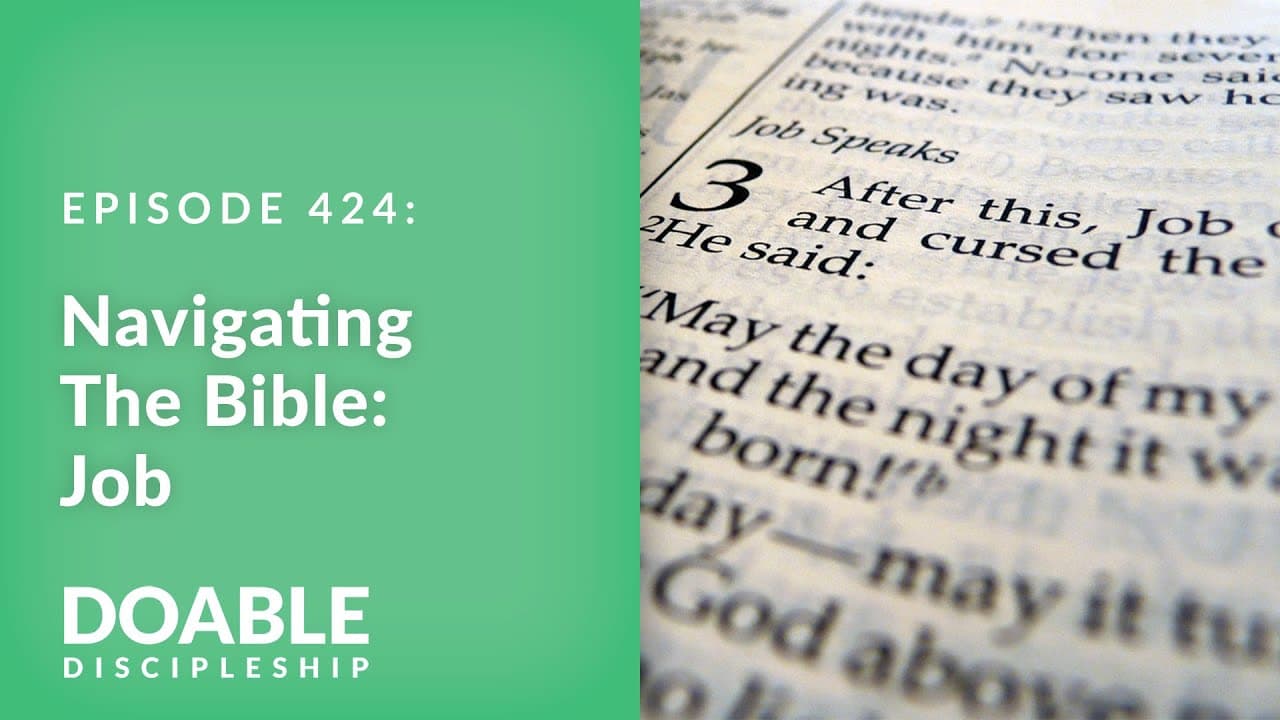 E424 Navigating the Bible: Job