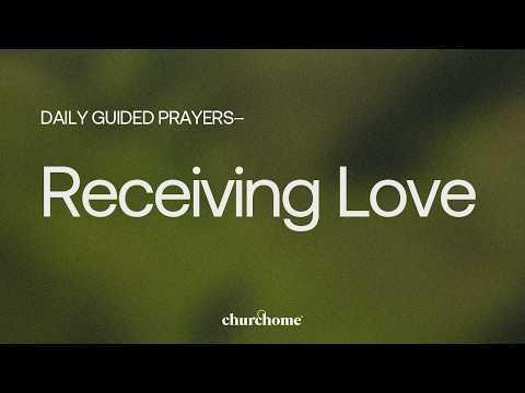 Receiving Love