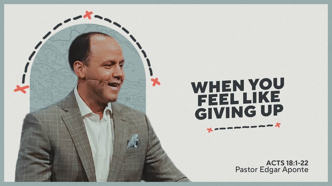 When You Feel Like Giving Up