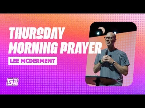 Gauntlet 2025: Thursday Morning Prayer