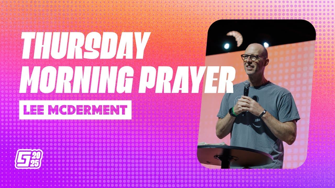 Gauntlet 2025: Thursday Morning Prayer