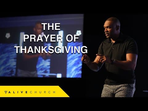 The Prayer Of Thanksgiving // How to Pray Prayers of Gratitude // Pastor Will Robertson