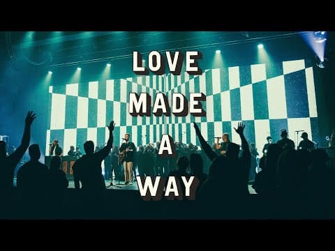 Love Made A Way (Live) - Elevate Life Music, Andrew K. Bosman