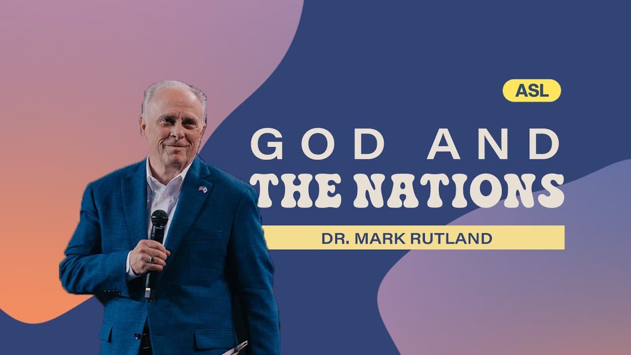 ASL | Gateway Church Live | “God and the Nations” by Mark Rutland | July 1–2