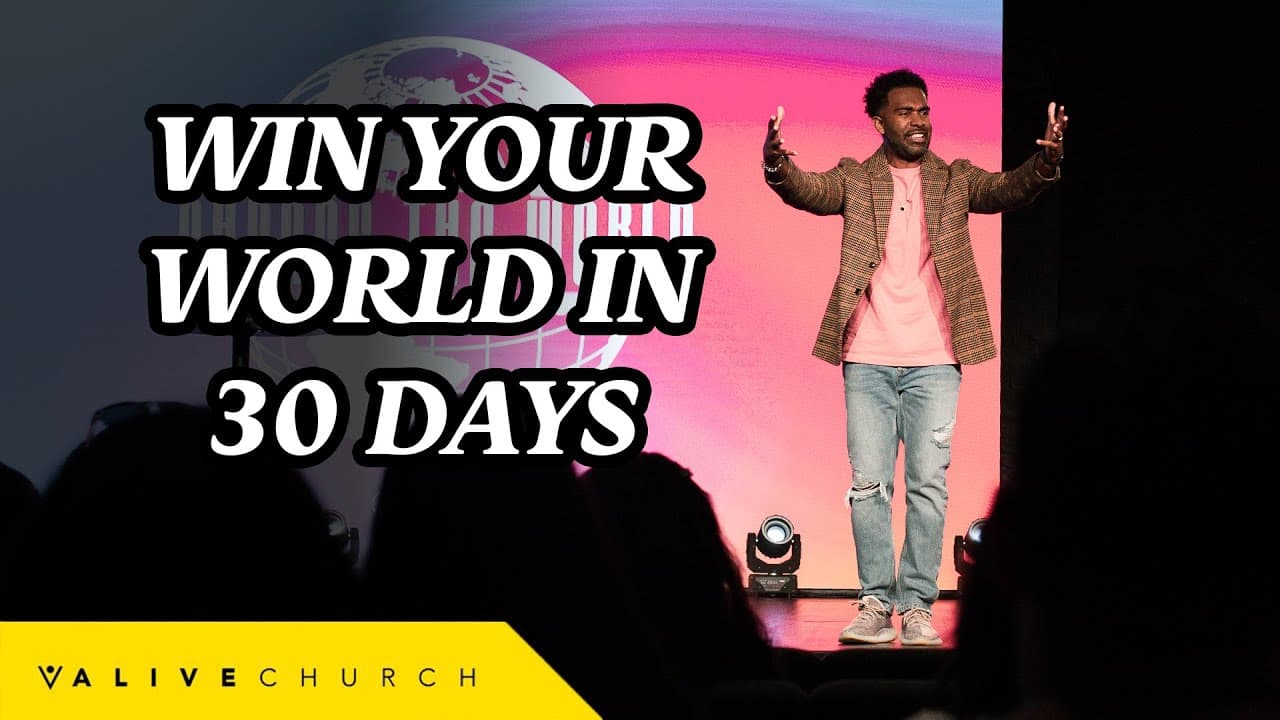 Win Your World In 30 Days // How To Share Your Faith // Pastor Ken Claytor