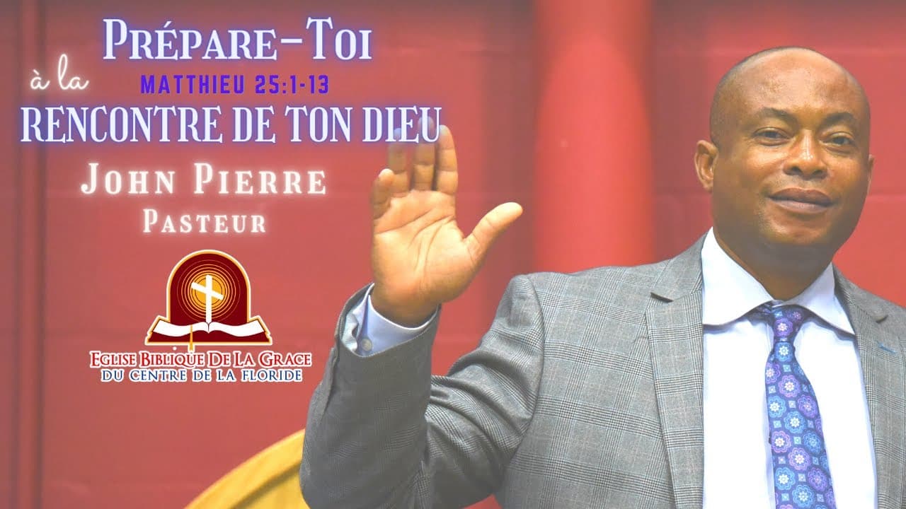 PREPARE TOI A LA RENCONTRE DE TON DIEU MATTHIEU 25:1-13