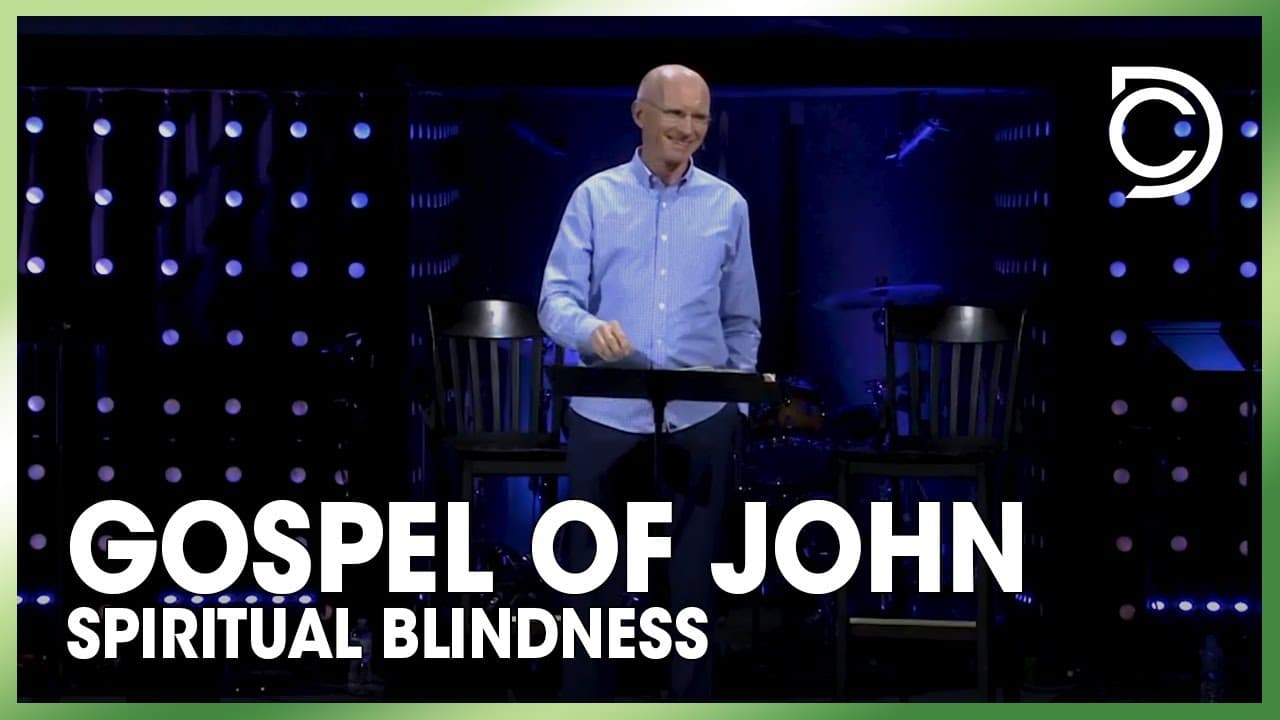 Spiritual Blindness | Don Cousins