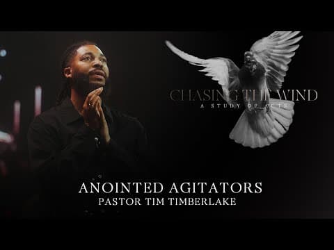 Anointed Agitators | Tim Timberlake | Celebration Everywhere
