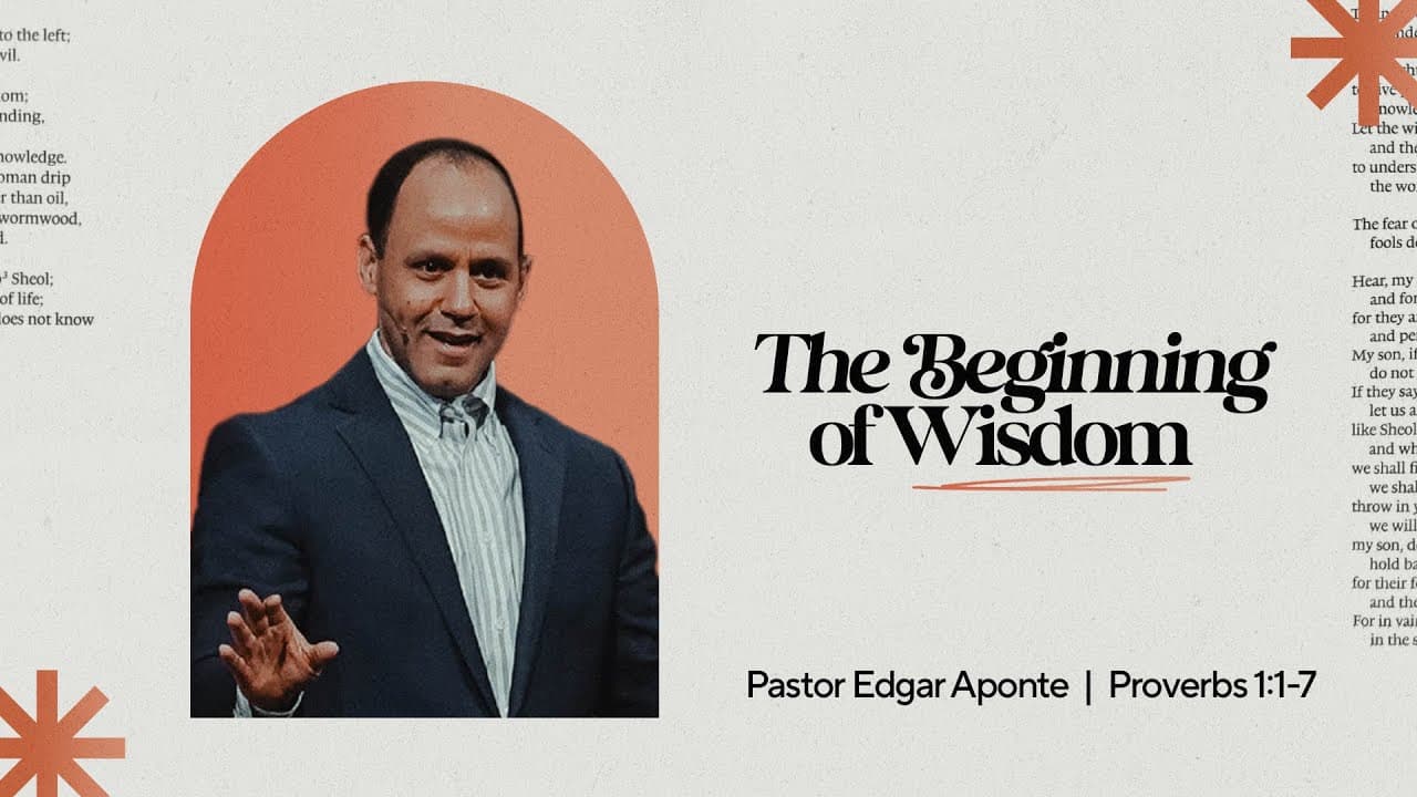 Proverbs: The Beginning of Wisdom