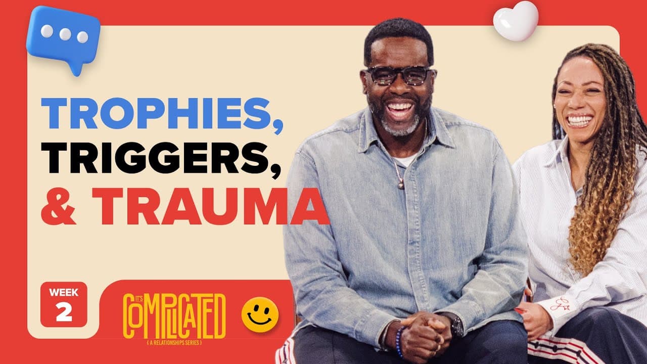 Trophies, Triggers & Trauma: What’s Really Hurting Your Marriage