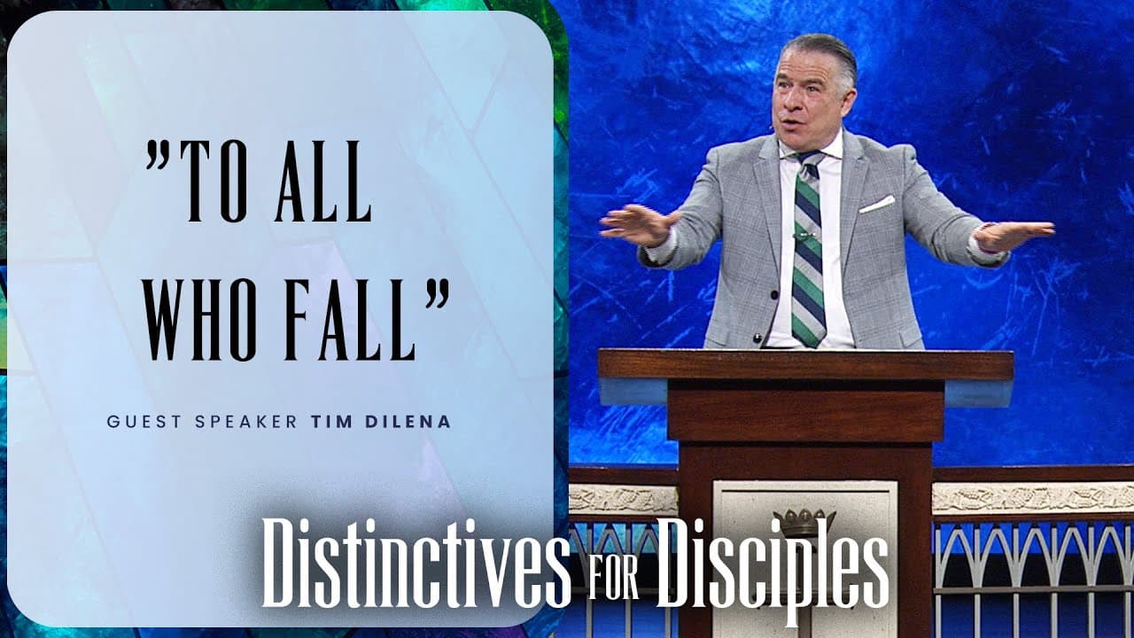 To All Who Fall | Tim Dilena | Prestonwood Baptist Church | Plano Campus