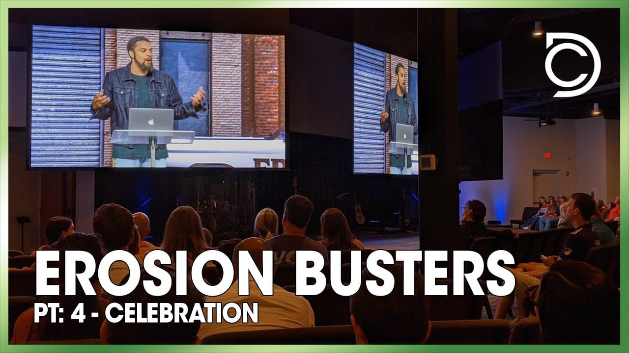 Erosion Busters - Pt: 4 - Celebration | Mike Thompson