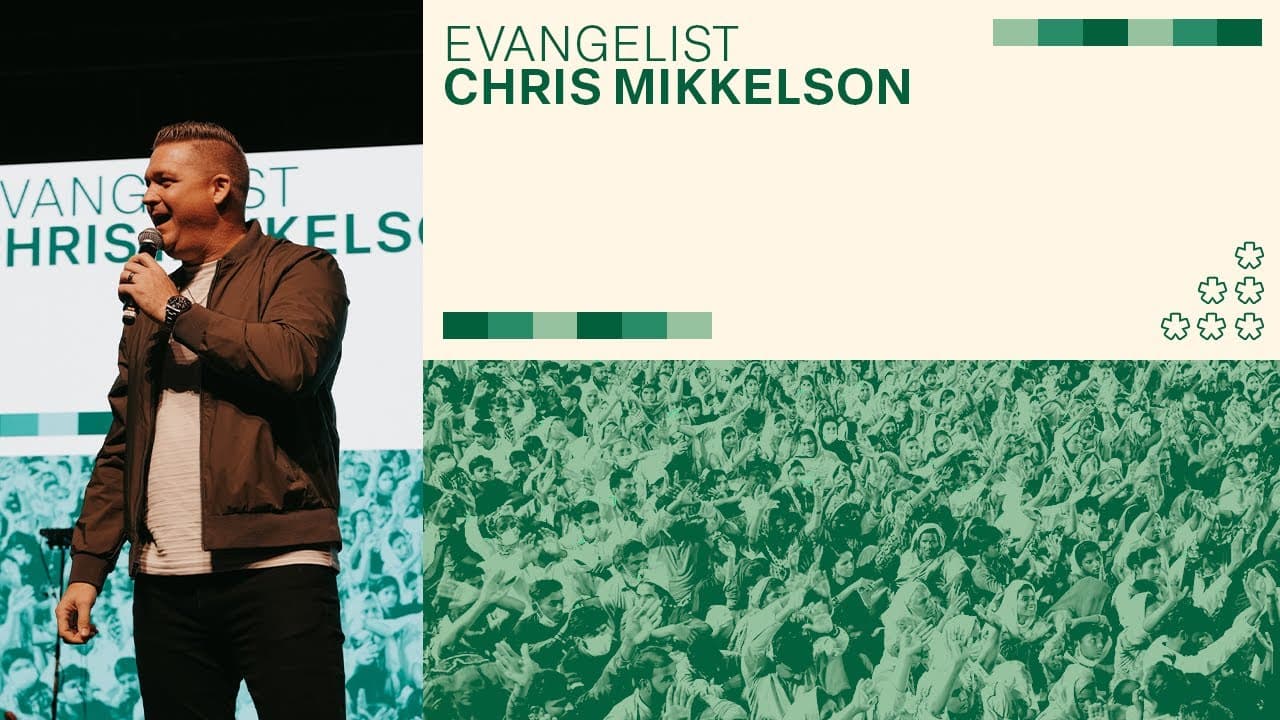 GUEST SPEAKER: EVANGELIST CHRIS MIKKELSON | October 13th 2024 | 11 AM