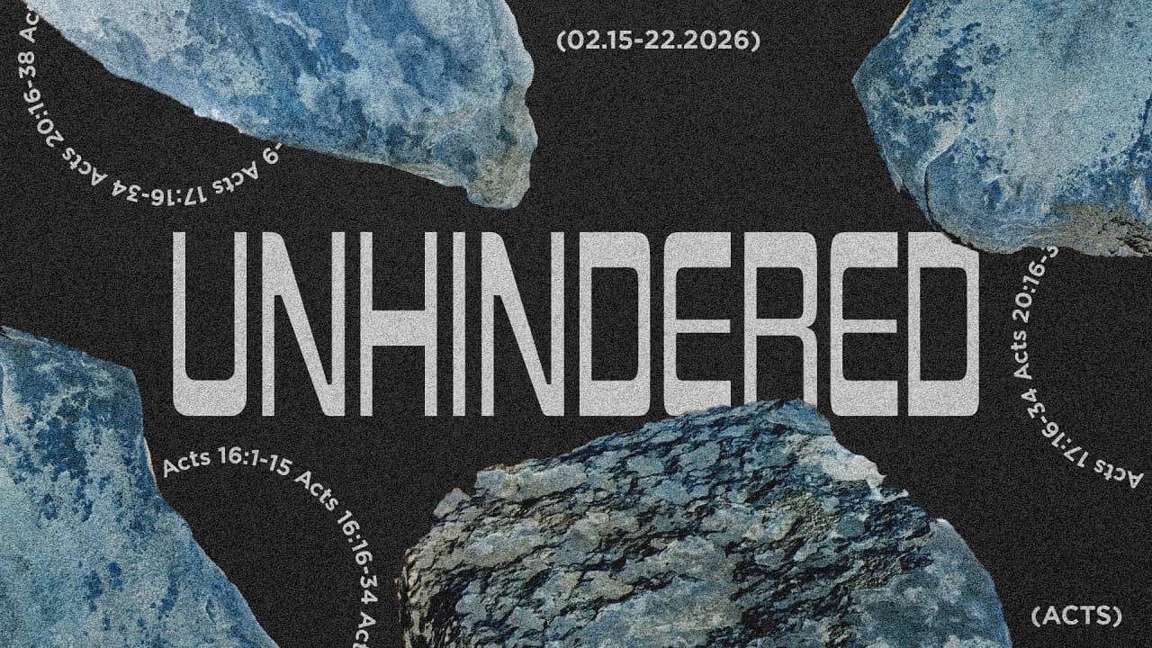 Unhindered - Week 3 (11am)