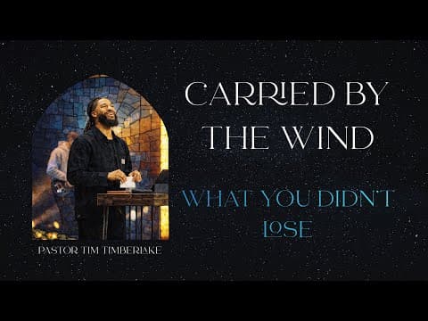 What You Didn’t Lose | Tim Timberlake | Celebration Everywhere
