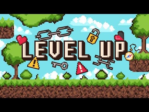 Level Up - Week 1 (9:30am)