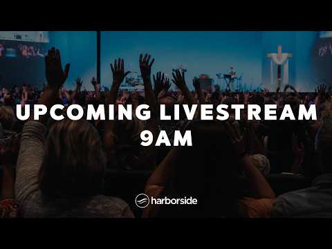 Church Online // September 27th | Harborside Church