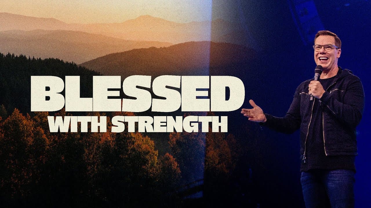 Blessed With Strength