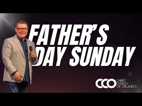 Father's Day | Paul Valo | Message | 6.15.25