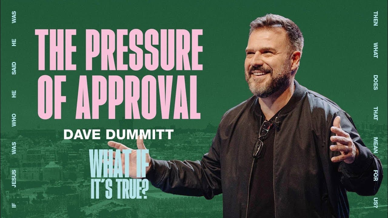 What if it's True? | Dave Dummitt Message