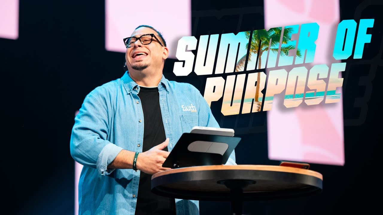 SUMMER OF PURPOSE Wk3 | Pastor Marcos Gonzalez | 6/19/2024 7pm Service
