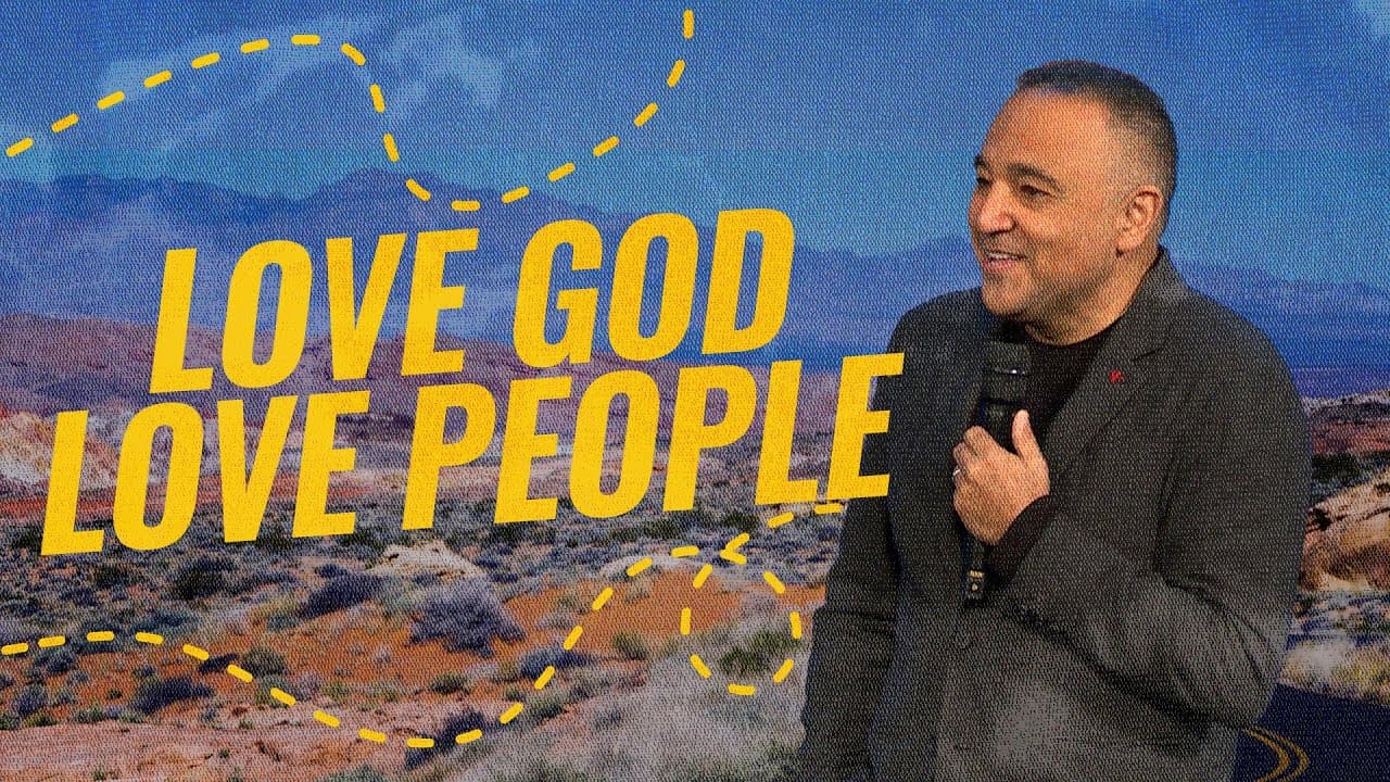 Love God, Love People - Start Here - Pastor David Nasser - First Orlando
