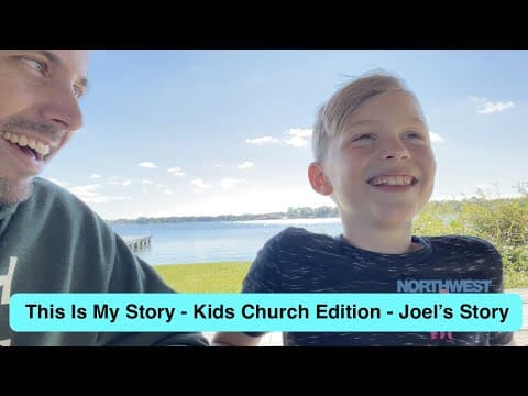 Joel's Story - This is my story, Kids Church Edition!