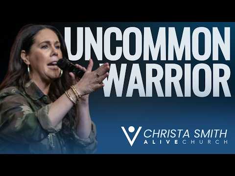 Uncommon Warrior // Alive Conference 2025 // Pastor Christa Smith