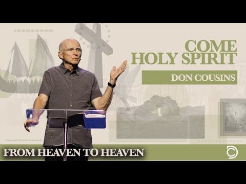 Jesus Stories | Come Holy Spirit - Don Cousins
