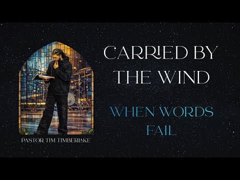 When Words Fail | Tim Timberlake | Celebration Everywhere
