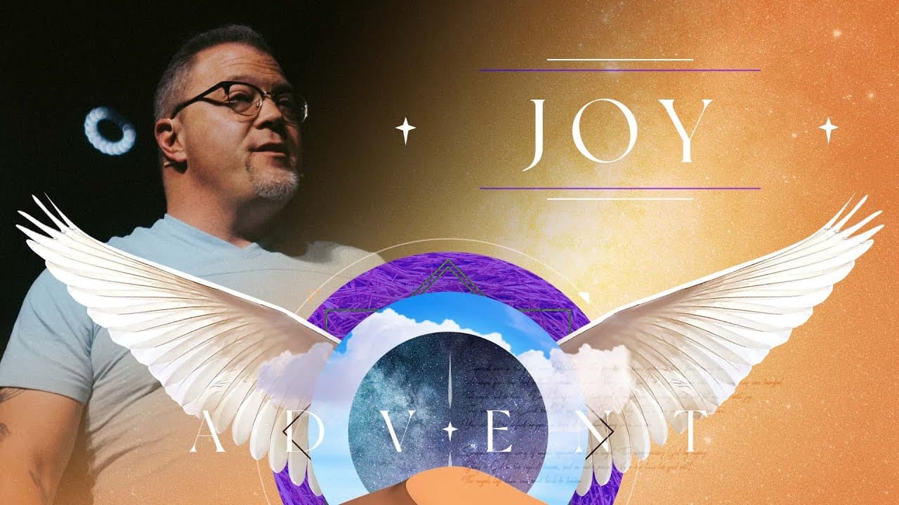"Real Joy" Advent: Joy | Southeast Christian Church