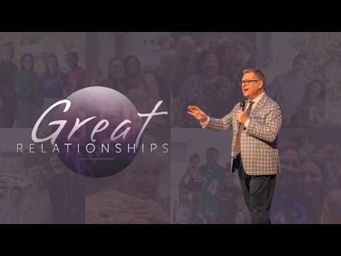 Great Relationships - Week 4 | Message | Paul Valo