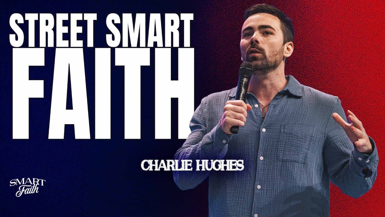 Charlie Hughes - Street Smart Faith