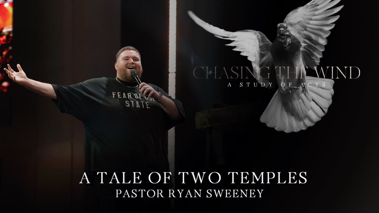 A TALE OF TWO TEMPLES | Ryan Sweeney | Celebration Everywhere