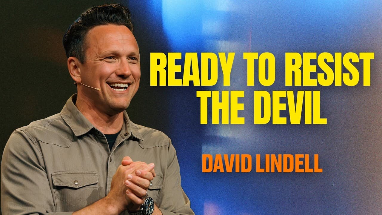 Ready to Resist the Devil | James 4:7 | The Essentials - #11 | David Lindell