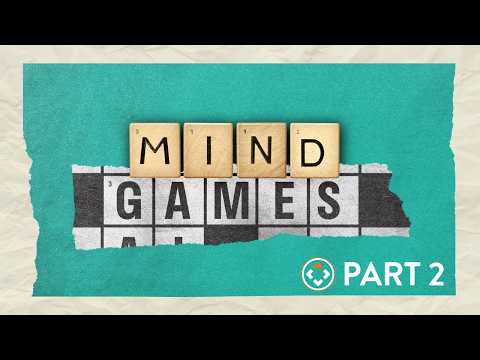 Mind Games | Part 2 | Joel Thomas