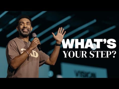 What's Your Step? // Bold Faith and Bold Vision // Pastor Ken Claytor