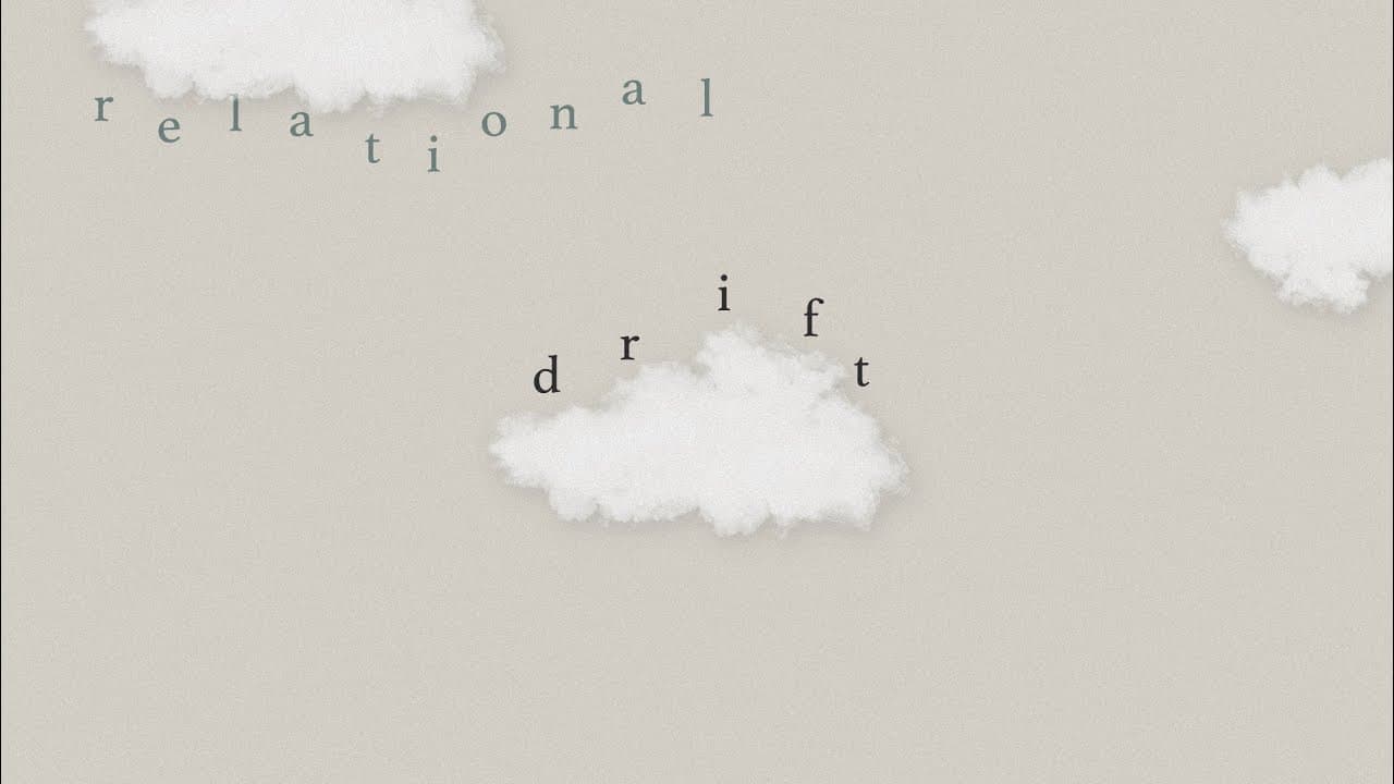 Relational Drift | Ryan Leak