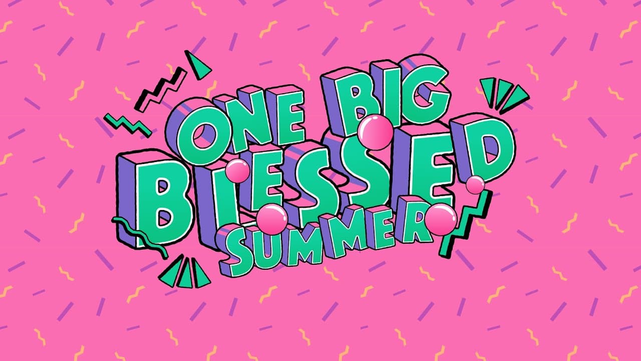One Big Blessed Summer Part 5 | Dr. Collin Outerbridge
