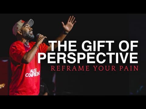 The Gift of Perspective // Reframe Your Pain // Alive Conference 2024 // Pastor Ken Claytor