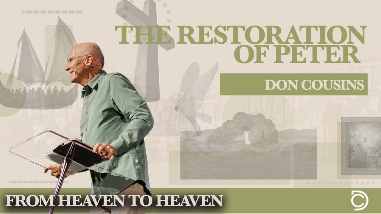 Jesus Stories | The Restoration Of Peter - Don Cousins